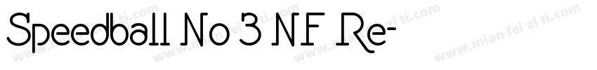 Speedball No 3 NF Re字体转换